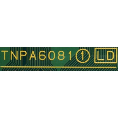 LED DRIVER / PANASONIC TNPA6081AA / TNPA6081 / PANEL TZLP158CWVU1 / MODELO TC-55CX850U - Imagen 3